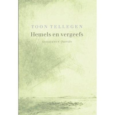 Hemels en vergeefs
