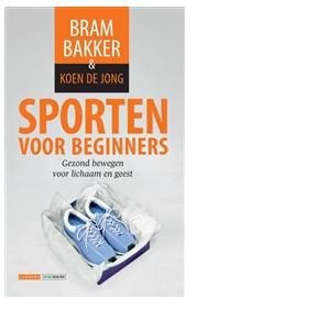 Sporten voor beginners - Bram Bakker, Koen de Jong - eBook (9789048816521)