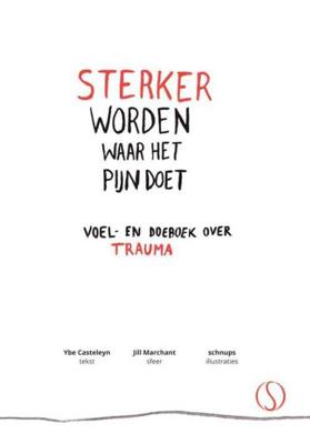 Sterker worden waar het pijn doet (Hardback)