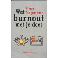 Wat burnout met je doet (Paperback) - thumbnail