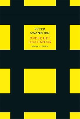 Onder het Luchtspoor - Peter Swanborn - ebook