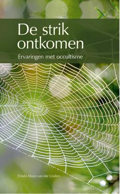 De strik ontkomen - Frieda Mout van der Linden - ebook
