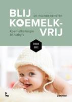 Blij koemelkvrij - Rolinde Demeyer, Mama Baas - ebook - thumbnail