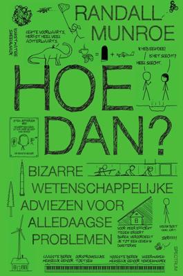 Hoe dan? - Randall Munroe - ebook