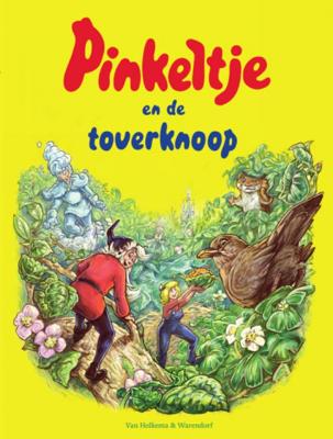 Pinkeltje en de toverknoop Pinkeltje en de toverknoop