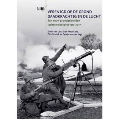Verenigd op de grond, daadkrachtig in de lucht (Paperback)