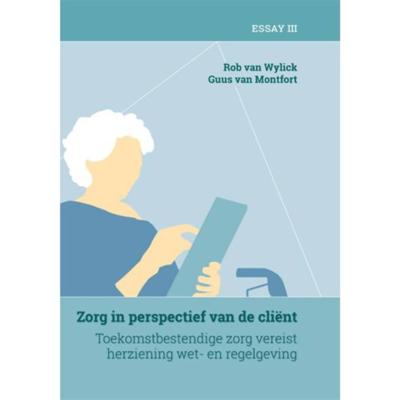 Zorg in perspectief van de cliënt (Hardback)