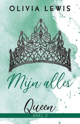 Mijn alles - Olivia Lewis - ebook
