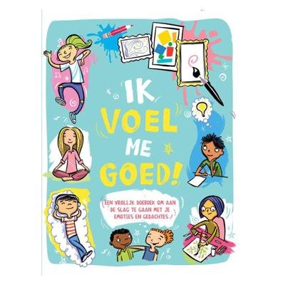 Ik voel me goed! (Paperback)
