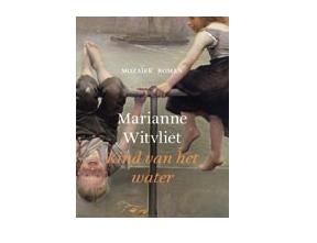 Kind van het water - Marianne Witvliet - ebook