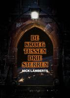 De kroeg tussen drie sterren - Nick Lamberts - ebook - thumbnail
