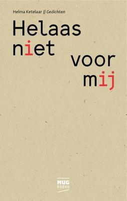 Helaas niet voor mij (Hardback)