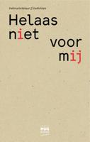 Helaas niet voor mij (Hardback) - thumbnail