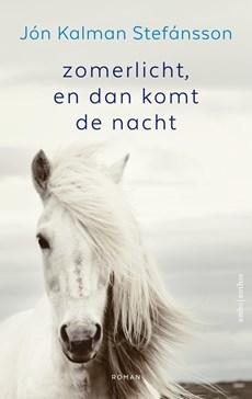Zomerlicht, en dan komt de nacht - Jón Kalman Stefánsson - ebook