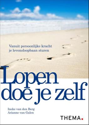 Lopen doe je zelf - Ineke van den Berg, Arianne van Galen - ebook