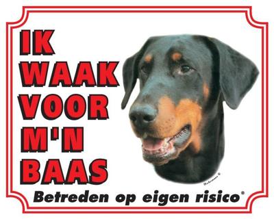 Dobermann Waakbord - Ik waak voor mijn baas