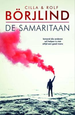 De samaritaan - Cilla En Rolf Börjlind - ebook