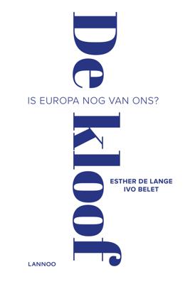 De kloof - Esther de Lange, Ivo Belet - ebook
