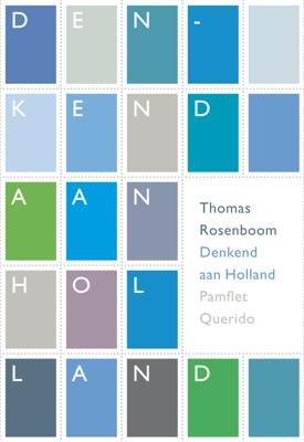 Denkend aan Holland - Thomas Rosenboom - ebook