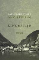Kindertijd - Carl Frode Tiller - eBook (9789044630060) - thumbnail