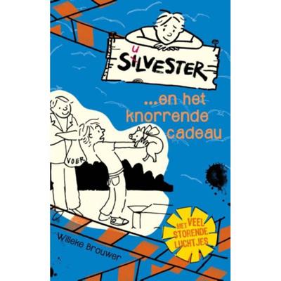 Silvester...en het knorrende cadeau Silvester...en het knorrende cadeau
