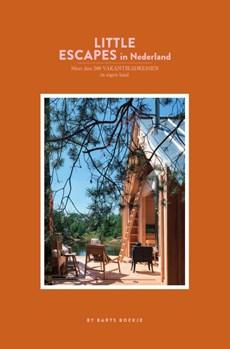 Maartje  Diepstraten Little Escapes   Little Escapes in Nederland