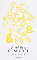 & Rol Door - K. Michel - eBook (9789025458454) - thumbnail