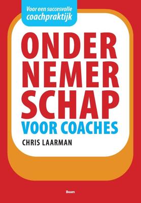 Ondernemerschap voor coaches - Chris Laarman - eBook (9789461274656)