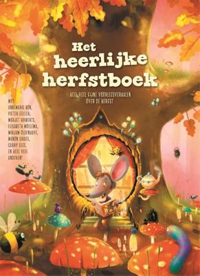 Het heerlijke herfstboek - Annemarie Bon, Ruby Coene, Floor de Goede, Carry Slee, Manon Sikkel, Marianne Busser, Ron Schröder, Sjoerd Kuyper, Barba - ebook