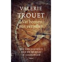 Wat bomen ons vertellen - Valerie Trouet - Paperback (9789401466752) - thumbnail