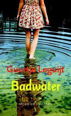 Badwater - Guurtje Leguijt - ebook