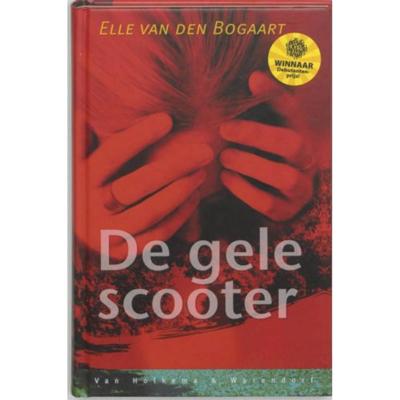 Gele scooter - Elle van den Bogaart - Paperback (9789000306398) Gele scooter - Elle van den Bogaart - Paperback (9789000306398)