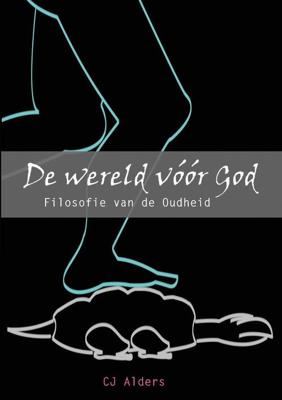 De wereld vóór God - C.J. Alders - ebook