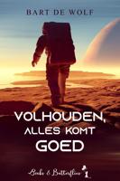 Volhouden, alles komt goed - Bart De Wolf - ebook - thumbnail