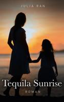 Tequila Sunrise - Julia Ran - ebook - thumbnail