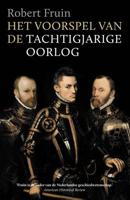 Het voorspel van de Tachtigjarige Oorlog - Robert Fruin - ebook - thumbnail