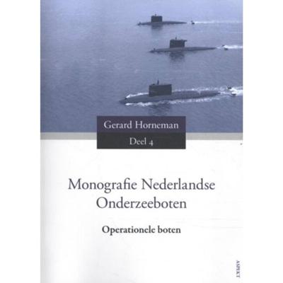 Monografie Nederlandse Onderzeeboten (Paperback)