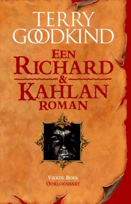 Richard & Kahlan 4 - Oorlogshart - Terry Goodkind - Hardcover (9789024572892)