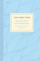 Gezond leven met mindfulness - Jon Kabat-Zinn - ebook - thumbnail