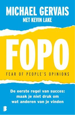 FOPO: Fear of People's Opinions - Michael Gervais - ebook