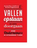 Vallen, opstaan en weer doorgaan - Jacqueline Zuidweg, Josette Dijkhuizen - ebook - thumbnail