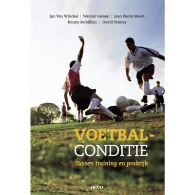 Voetbalconditie (Het onmisbaar handboek voor elke voetbaltrainer) (Paperback)
