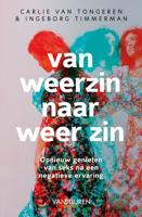 Van weerzin naar weer zin - Carlie van Tongeren, Ingeborg Timmerman - ebook - thumbnail