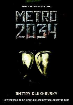 Metro 2034 (Paperback) Metro 2034 (Paperback)
