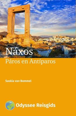 Náxos, Páros en Antíparos - Saskia van Bommel - ebook