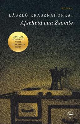 Afscheid van Zsömle - Laszlo Krasznahorkai - ebook