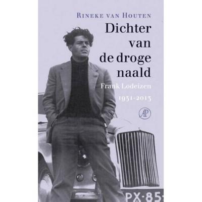 Dichter van de droge naald: Frank Lodeizen 1931-2013