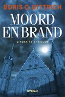 Moord en brand - Boris Dittrich - ebook - thumbnail
