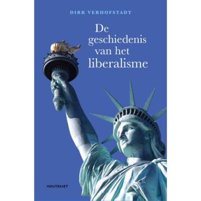 De geschiedenis van het liberalisme (Paperback)