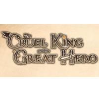 The Cruel King & the Great Hero Storybook Edition - thumbnail